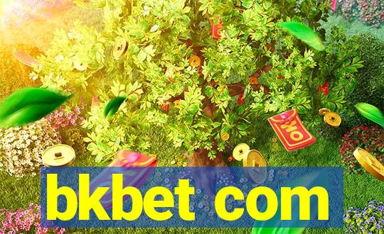 bkbet com